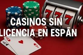 Casino sin licencia Todo lo que necesitas saber
